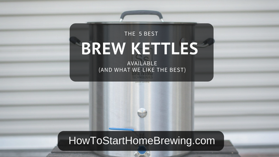 best brew kettles
