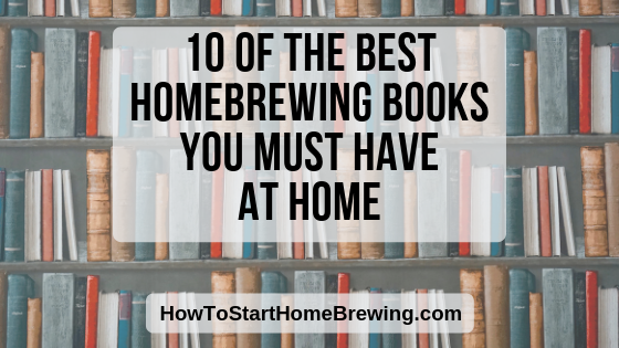 best homebrewing books